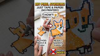 Easy DIY Pixel Stickers ( No Printer Needed) #shorts #diy #sticker