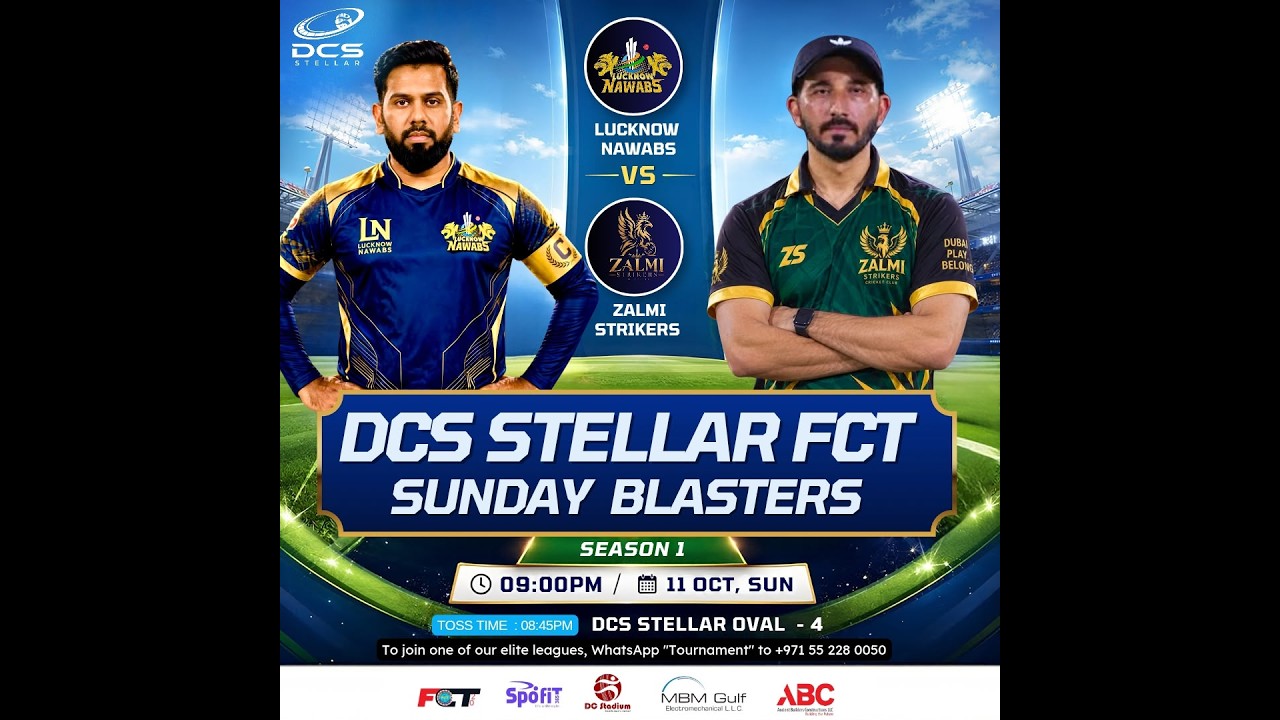 DCS STELLAR FCT SUNDAY BLASTERS S1 - LUCKNOW NAWAB VS ZALMI STRICKERS