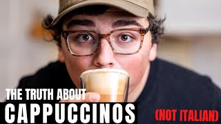 THE TRUTH ABOUT CAPPUCCINOS (and How To Make Them!)