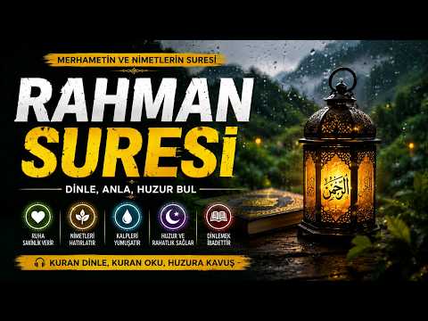 Rahman Suresi Dinle | Rabbinizin Hangi Nimetlerini Yalanlayabilirsiniz? | Kuran Dinle