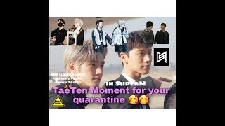 TaeTen moment in SuperM for your quarantine