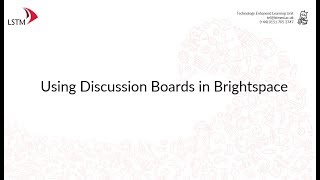 Using Discussion Boards in Brightspace