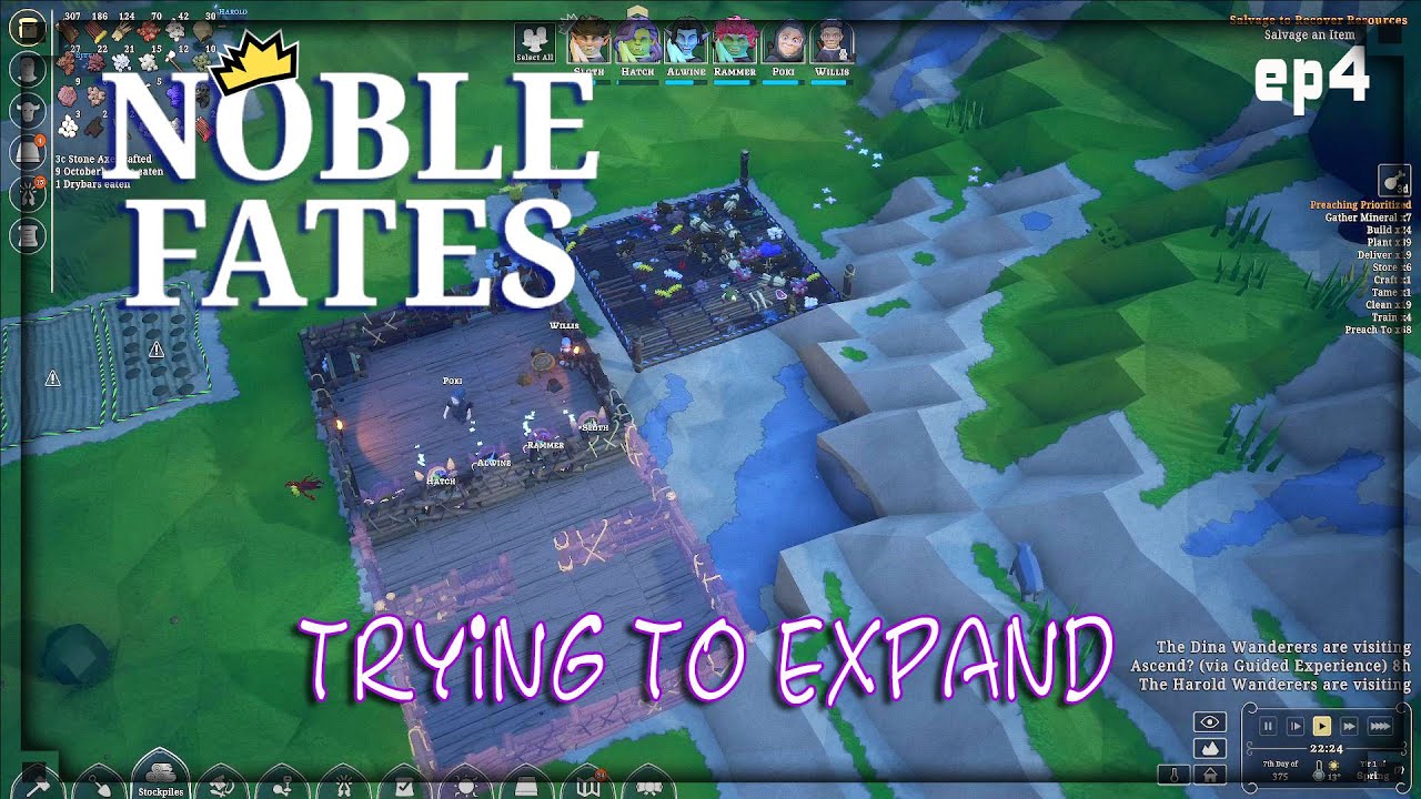 Noble Fates -ep4  Trying To Expand..  - Build | Craft | Farm