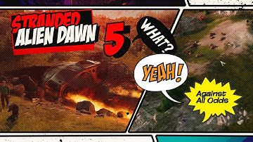 Stranded: Alien Dawn Gameplay - Surviving the Unknown!  part 5 | Gameplay