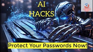 The Shocking Reality: AI Cracks Your Passwords in Seconds! 😮