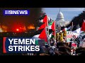 Yemen strikes update amid 100 day mark of Israel-Hamas war | 9 News Australia