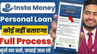 Instamoney Loan App Review  Insta Money App Se Loan Kaise Len  Instamoney Loan App Real Or Fake