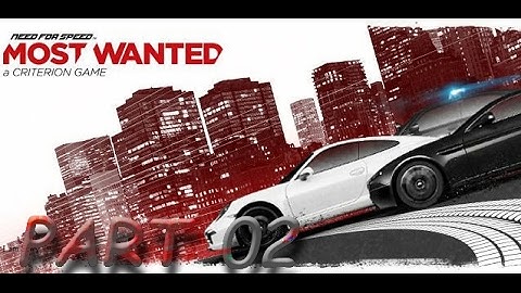 Need For Speed   Most Wanted 2012   Gameplay Walkthrough Part 02