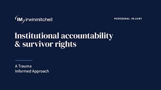 Webinar: Institutional Accountability & Survivor Rights A Trauma Informed Approach
