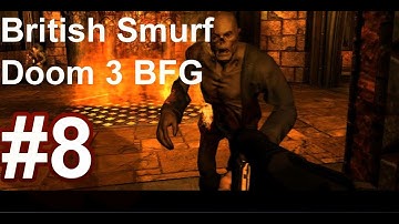 Doom 3 BFG Walkthrough Gameplay Part 8 On Alienware M18X
