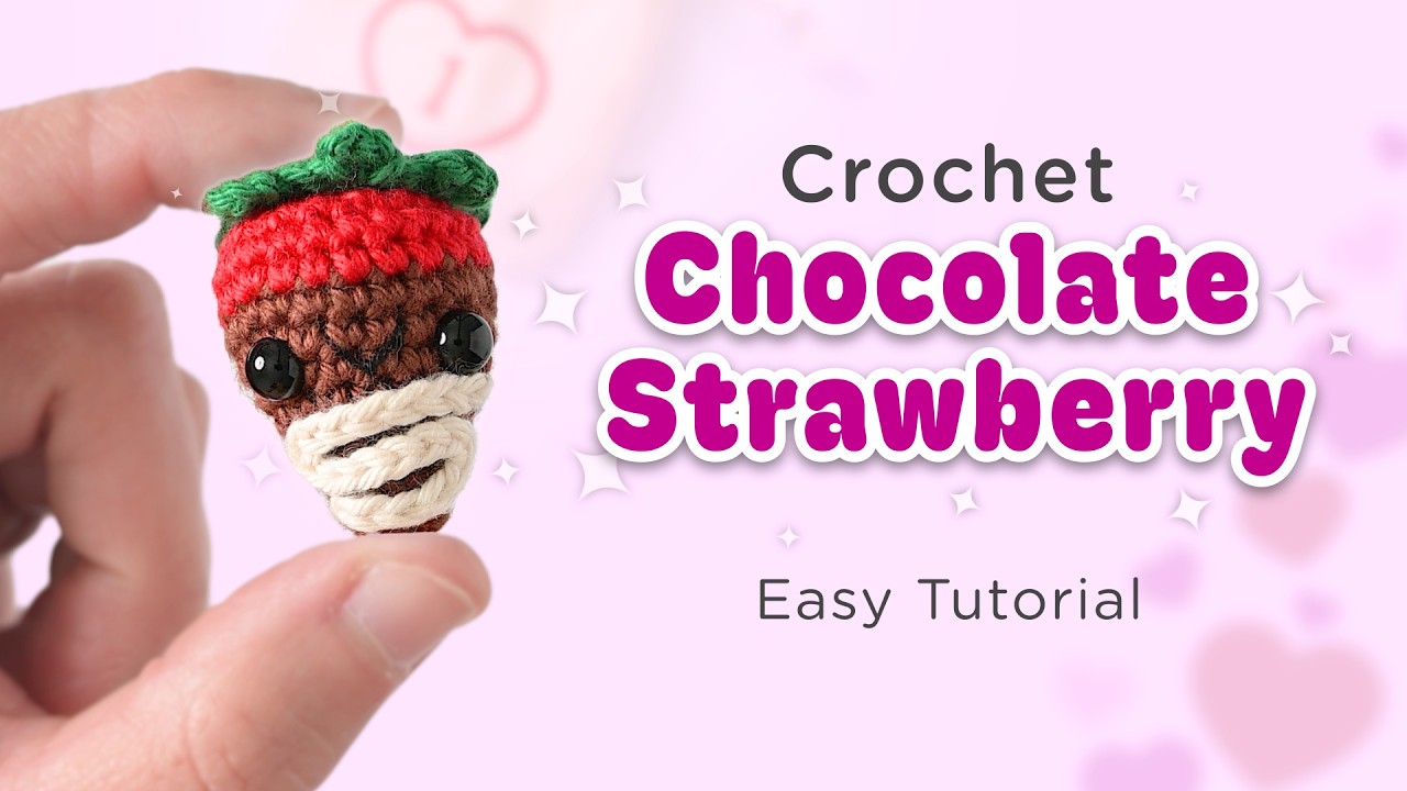 Easy Crochet Chocolate Strawberry | Amigurumi Tutorial for Beginners