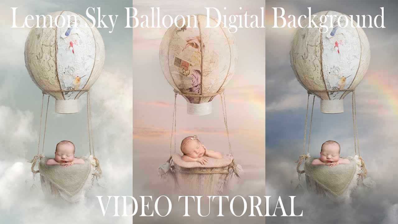 How to use the LSP Air Balloon Newborn Digital Backgrounds