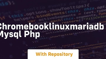 Chromebooklinuxmariadb mysql php