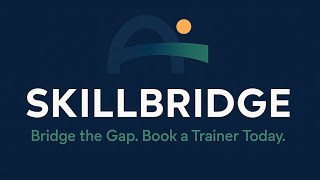 Intro To Skill Bridge