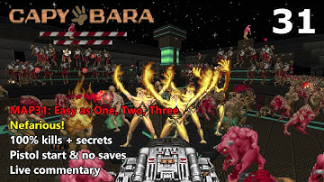 Doom II: Capybara - MAP31: Easy as One, Two, Three - Nefarious! 100% (UV-max)