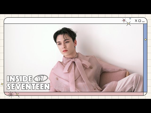 INSIDE SEVENTEEN] 버논 1st Look 촬영 비하인드 (VERNON 1st Look
