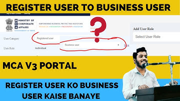HOW TO CONVERT REGISTER USER TO BUSINESS USER in MCA V3 Portal || STEP BY STEP || Synopsis 24