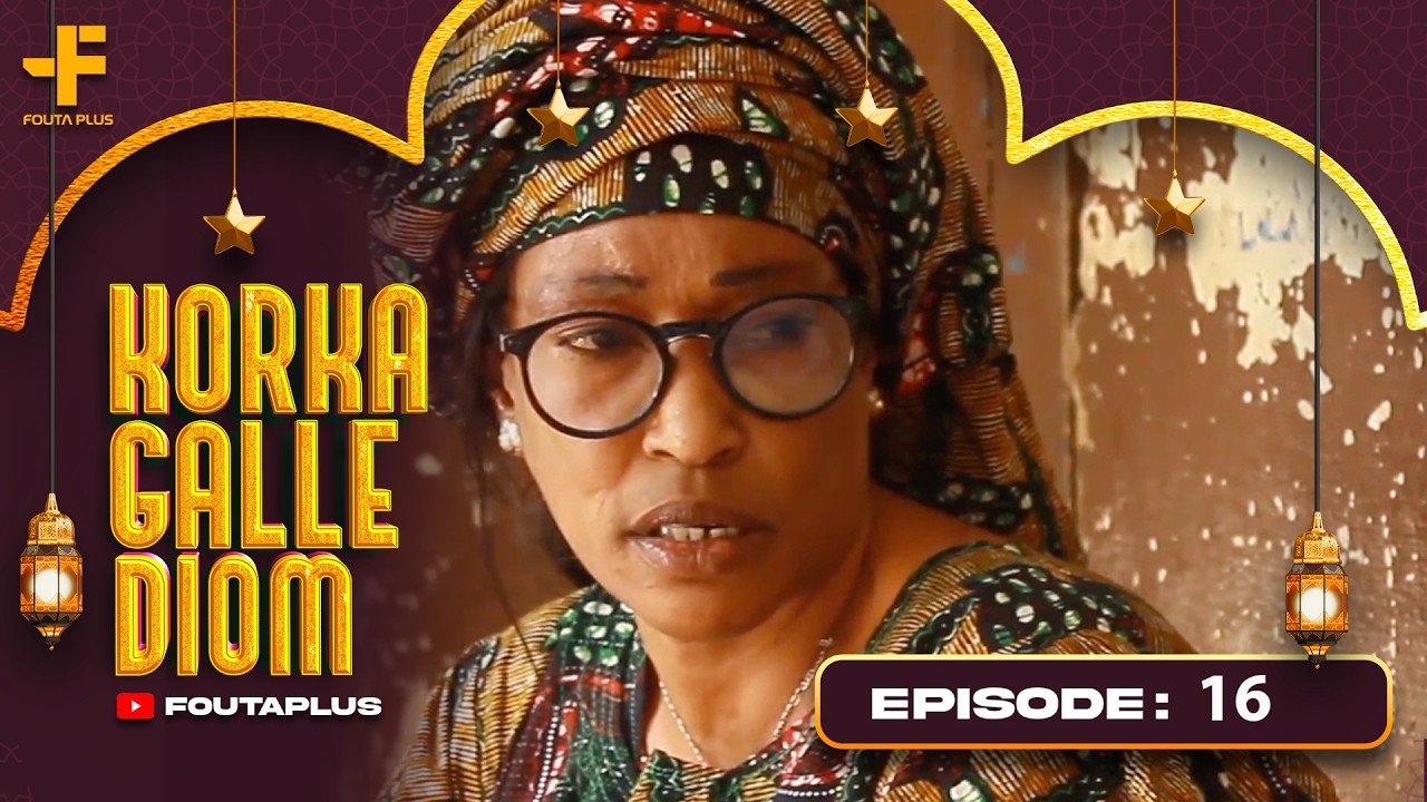 KORKA GALLE DIOM EPISODE 15 SAISON 1 RMB