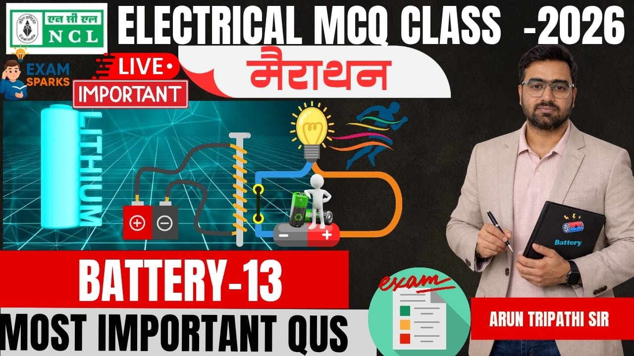 NCL Electrical Live | MCQ Class | Most Important Questions | Lec-13 #arunsirelectrical #ncl2026
