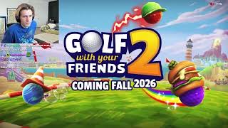 xQc reacts to Golf With Friends 2 announcement