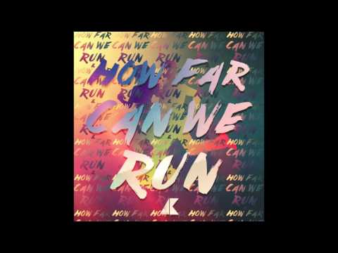 Josiah Kopp - How Far Can We Run (Official Audio)