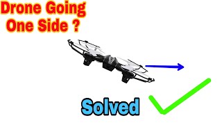 Drone Going One Side Problem Solved | Hx 750 drone