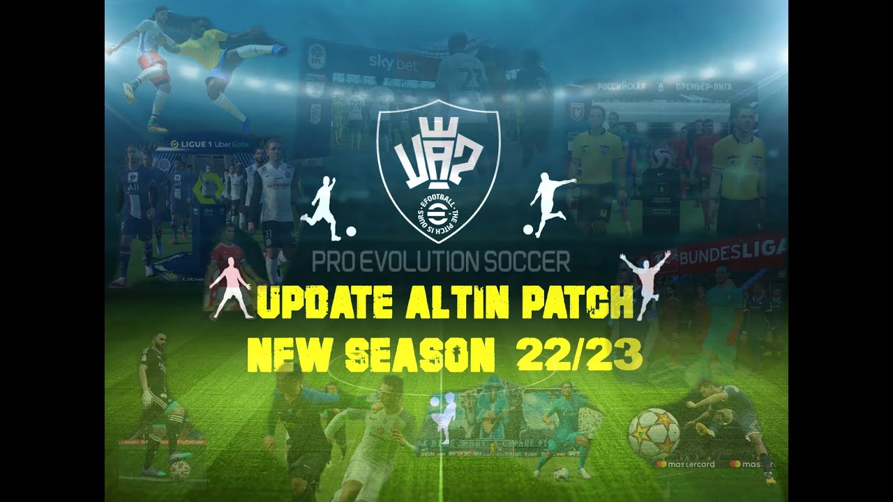 PES 2017 UPDATE ALTIN PATCH NEW SEASON 2022/2023