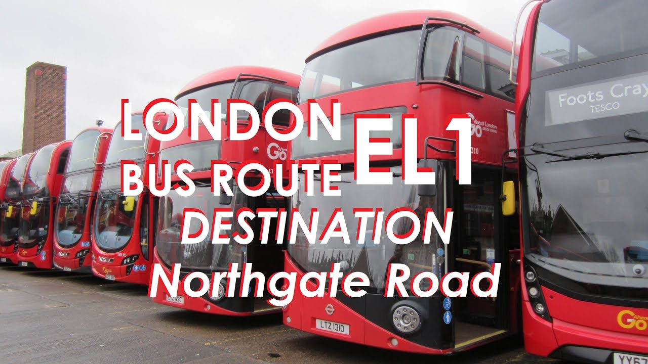 LONDON BUS ROUTE EL1 Towards Barking Reach