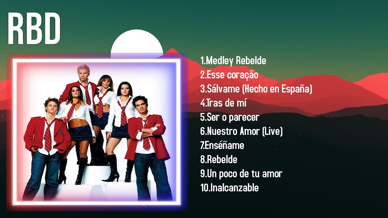 Las mejores canciones del álbum completo de RBD 2023 - YouTube
