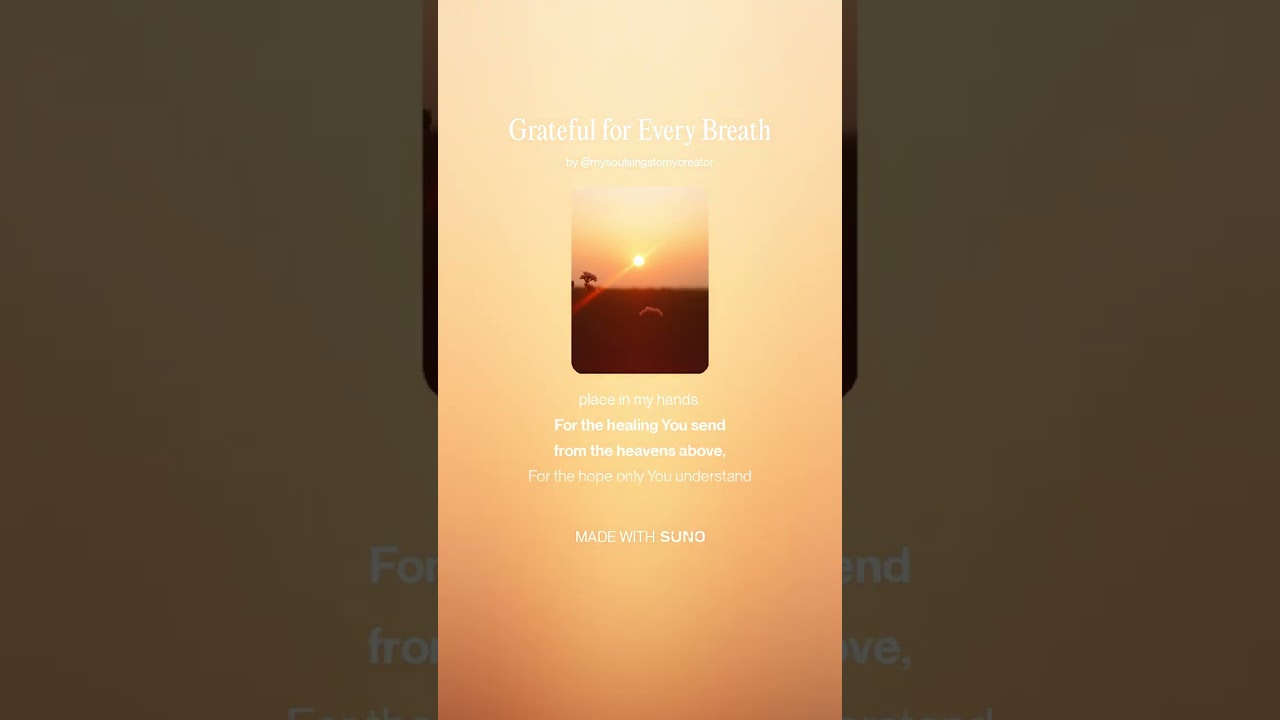 Grateful for Every Breath