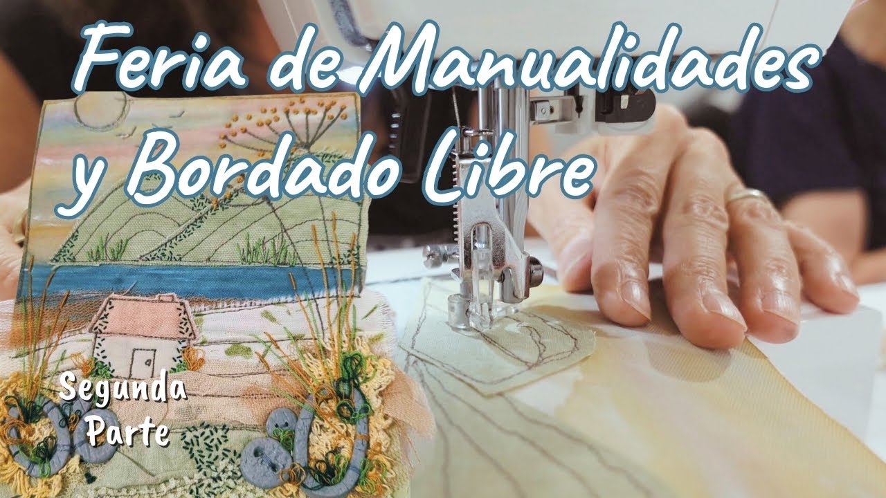 Patchwork, Arte Textil y Mi Primer Taller de Bordado Libre - Feria de Manualidades de Londres