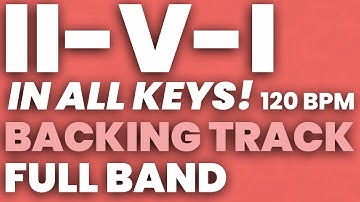 II V I Backing Track All Keys - FULL BAND