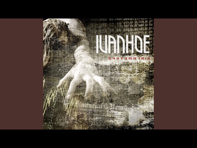 Ivanhoe - Walldancer