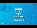 Introduction  welcome to vyo crm