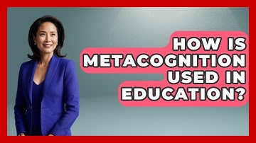 How Is Metacognition Used In Education? - Special Education Learning