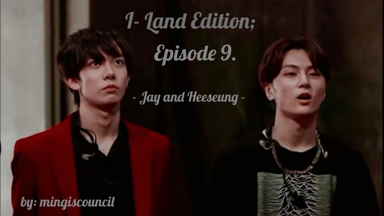 enhypen moments- jay and heeseung ( jayseung/heejay) I-LAND episode 9 analysis