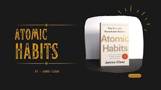 Atomic Habits summary in just 6 minutes || Audiobook