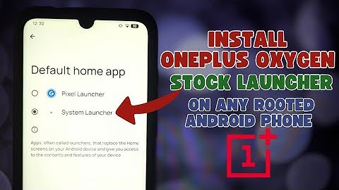 OnePlus OxygenOS Launcher on Any Android (Rooted)