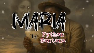 Maria - Python Santana (4k Lyric video) screenshot 5
