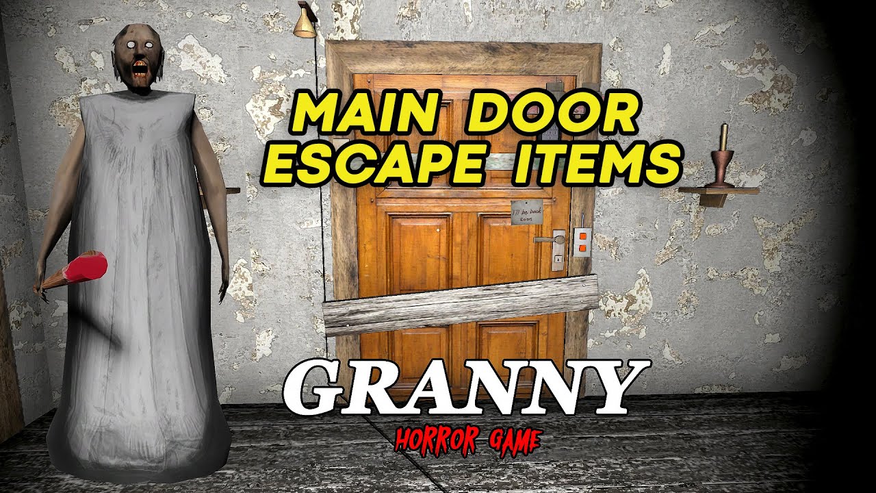 Everything U Need For Main Door Granny