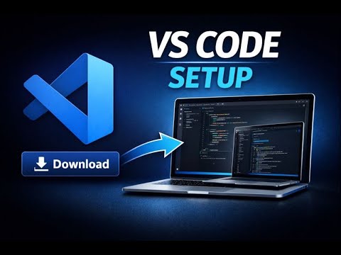VS Code Setup Complete Guide 🔥 | Download, Install & Configure Step by Step