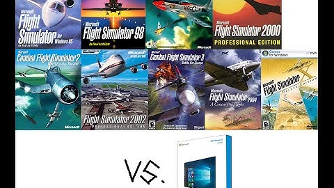 Flight Simulator and Windows 10 Compatibility