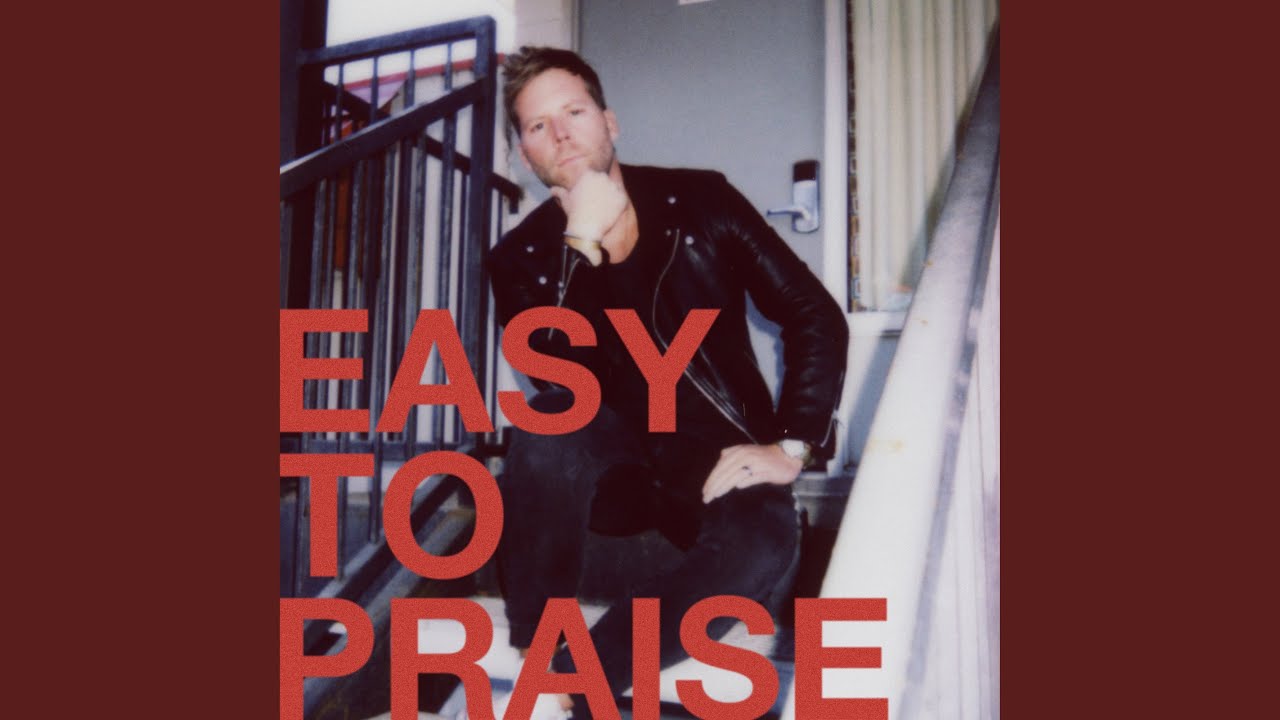 Easy To Praise