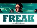 ZICO Freak Lyrics 지코 괴짜 Color Coded Lyrics mp3