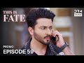 THIS IS FATE | Season 5 - Episode 59 Promo | Kundali Bhagya | Dubbed in English | GG16
