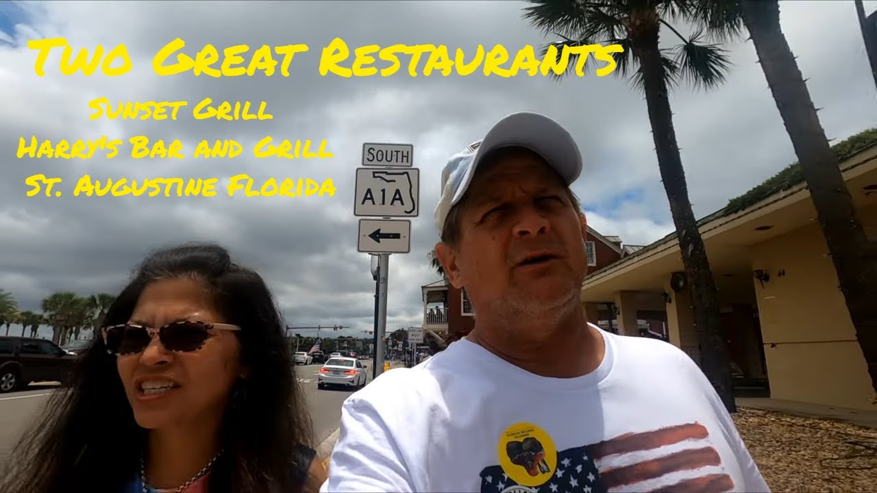 Sunset Grill And Harry's Seafood Bar And Grill: The Best Of St. Augustine Florida