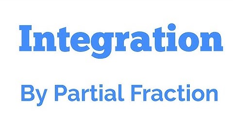 Integration -By Partial Fraction CBSC(NCERT) HSC 12th, diploma maths