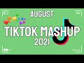 TikTok Mashup August 2021 🌟💫 (Not Clean) 🌟💫