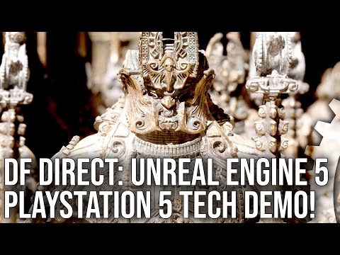 DF Direct: PlayStation 5 / Unreal Engine 5 Reaction - Now This Is Next-Gen!