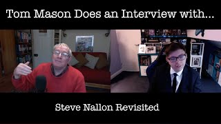 Tom Mason Does an Interview with…Steve Nallon Revisited